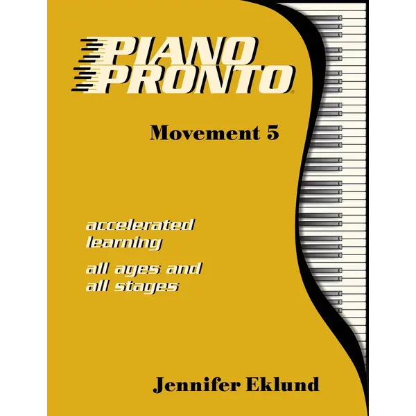 Piano Pronto Piano Pronto®: Movement 5