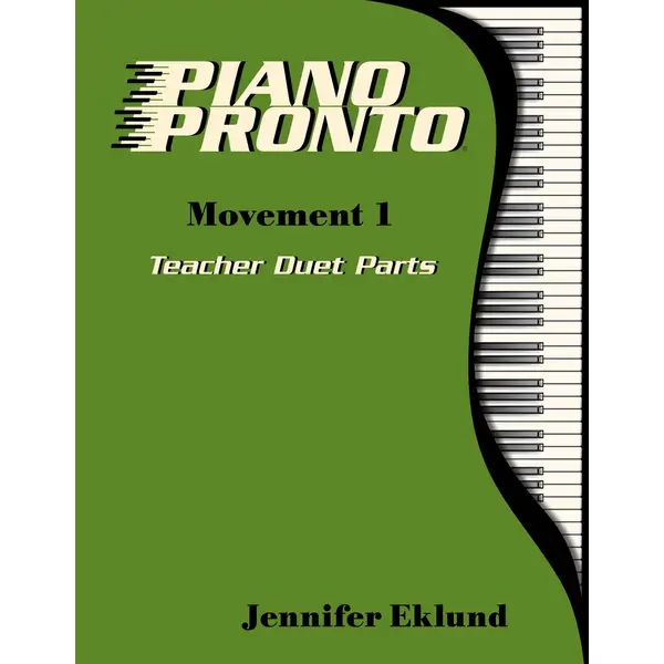 Piano Pronto Piano Pronto® Teacher Duets: Movement 1