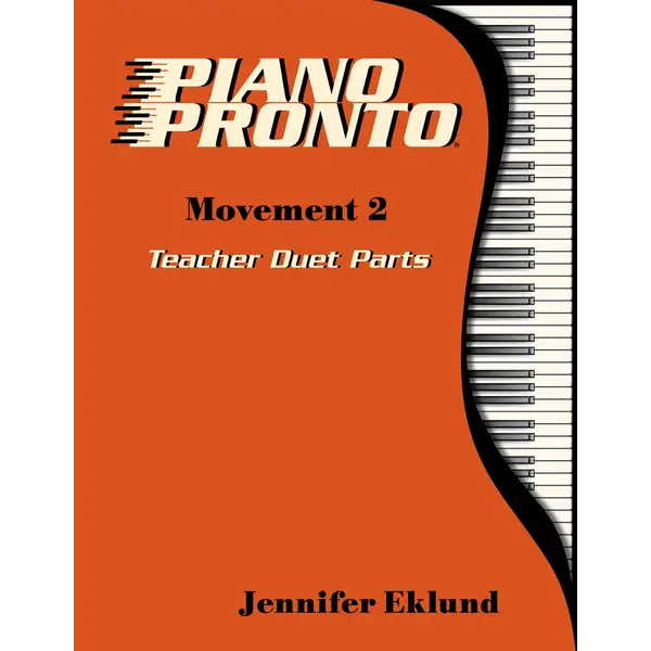 Piano Pronto Piano Pronto® Teacher Duets: Movement 2