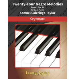 Ludwig Masters Publications Coleridge-Taylor - 24 Negro Melodies, Bk. 1, Op. 59
