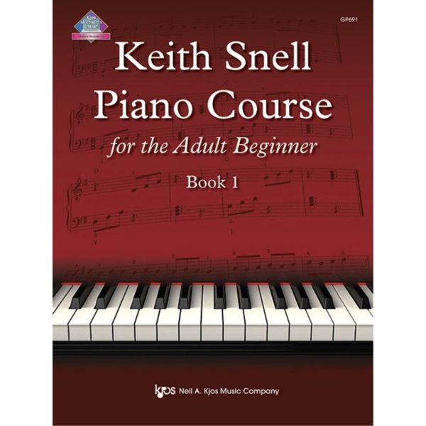 Kjos Keith Snell Piano Course for the Adult Beginner, Book 1