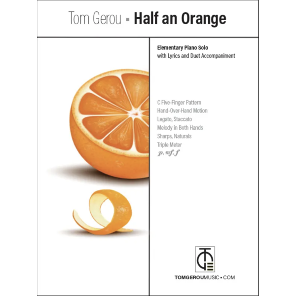 Tom Gerou Music Gerou - Half an Orange (NFMC)