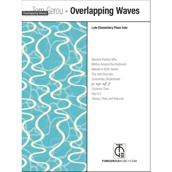 Tom Gerou Music Gerou - Overlapping Waves (NFMC)
