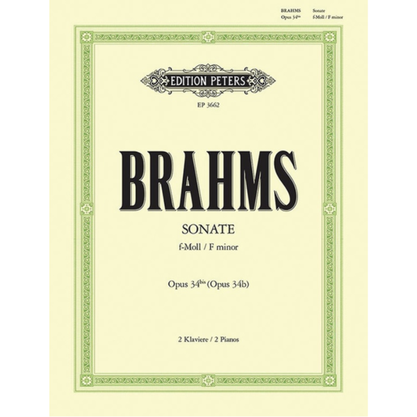 Edition Peters Brahms - Sonata for 2 Pianos in F minor Op. 34b