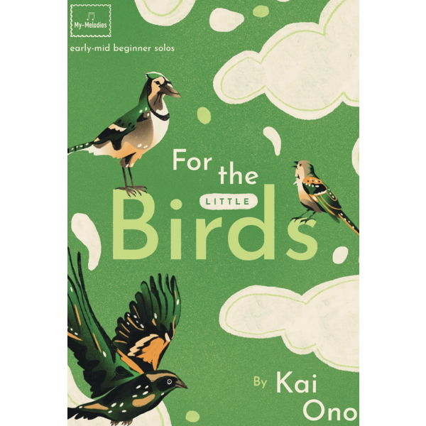My-Melodies Ono - For the Little Birds (NFMC)