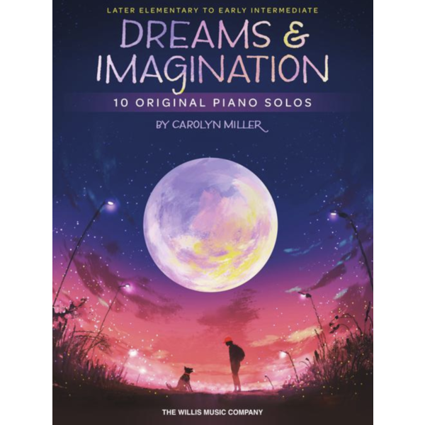 Willis Miller - Dreams and Imagination (NFMC)