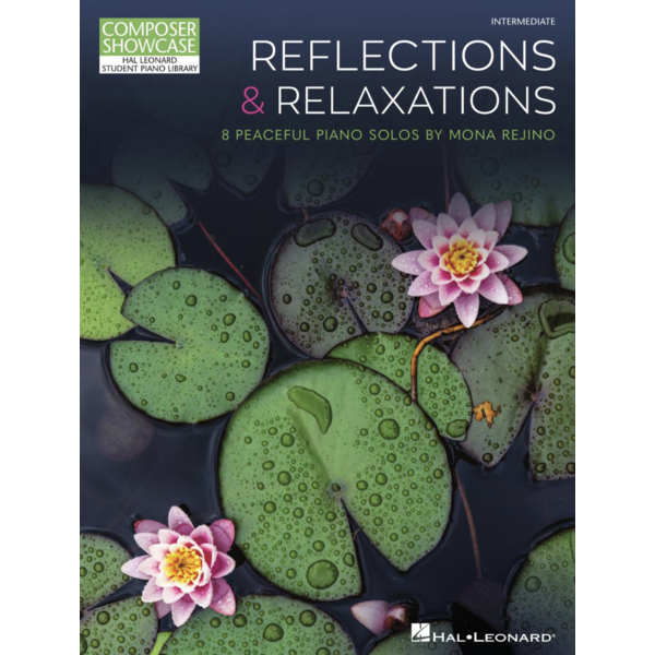 Hal Leonard Rejino - Reflections & Relaxations (NFMC)