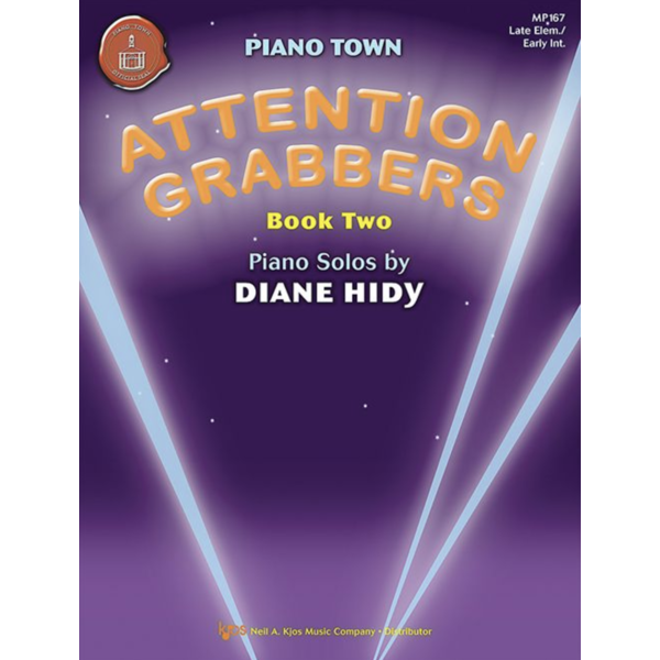SNELL PIANO Hidy - Attention Grabbers, Book 2 (NFMC)