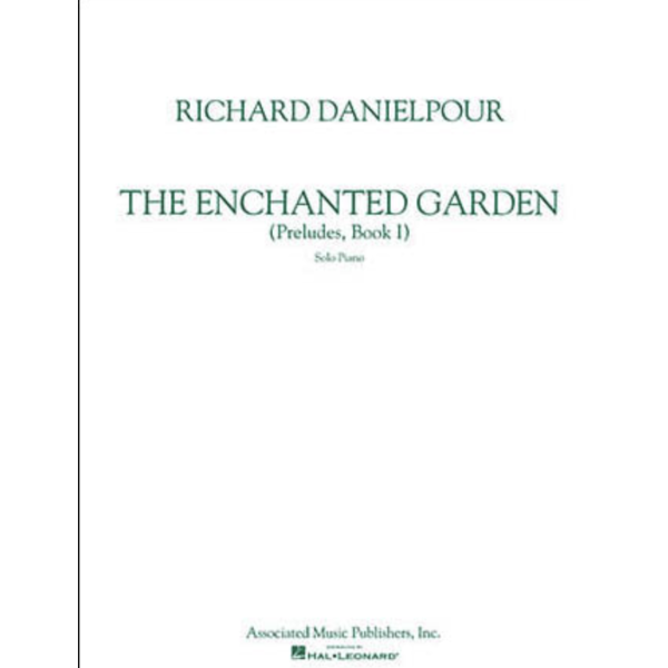 Associated Danielpour - The Enchanted Garden (NFMC)