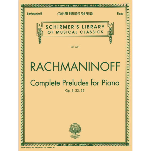 G. Schirmer, Inc. Rachmaninoff - Complete Preludes, Op. 3, 23, 32 (NFMC)