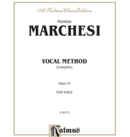 Kalmus Marchesi - Vocal Method, Op. 31 (Complete)