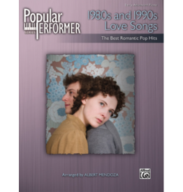 Alfred Popular Performer: 1980s and 1990s Love Songs