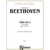Kalmus Beethoven - Piano Trio No. 5, Opus 70 No. 1 in D Major
