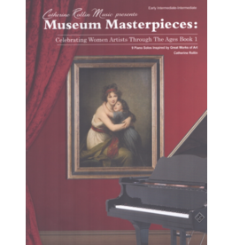 Catherine Rollin Music Rollin - Museum Masterpieces: Celebrating Women Artists Through the Ages, Book 1 (NFMC)