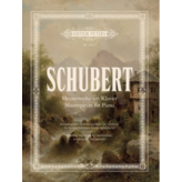 Edition Peters Schubert - Masterpieces for Piano