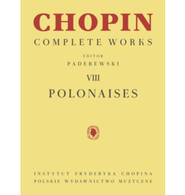 PWM Edition Chopin - Polonaises - Complete Works, Volume VIII (ed. Paderewski)