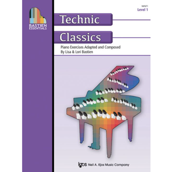 Kjos Bastien - Technic Classics, Level 1