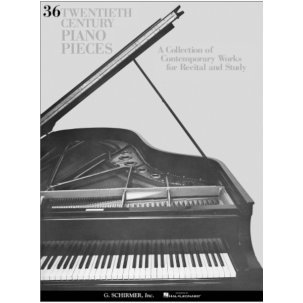 Schirmer 36 Twentieth Century Pieces