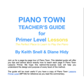 SNELL PIANO Snell - Piano Town Lessons, Primer Level