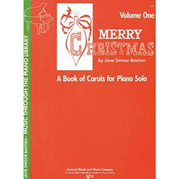 Kjos Merry Christmas: A Book of Carols for Piano Solo - Volume 1