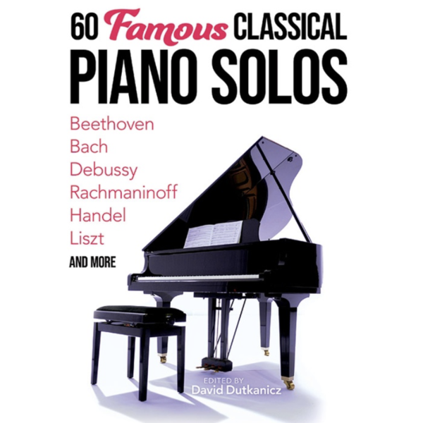 Dover Publications 60 Famous Classical Piano Solos