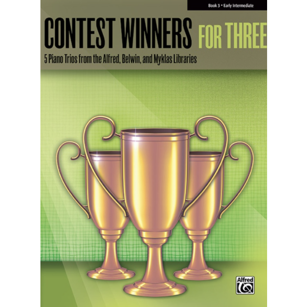 Alfred Contest Winners for Three, Book 3