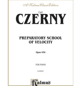 Kalmus Preparatory School of Velocity, Op. 636