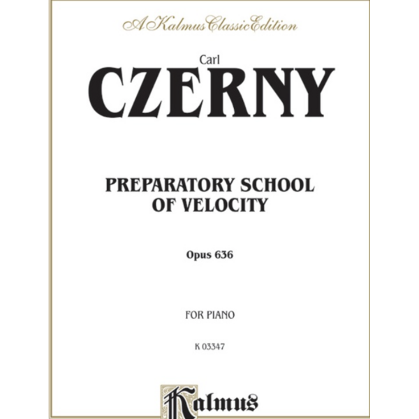 Kalmus Preparatory School of Velocity, Op. 636