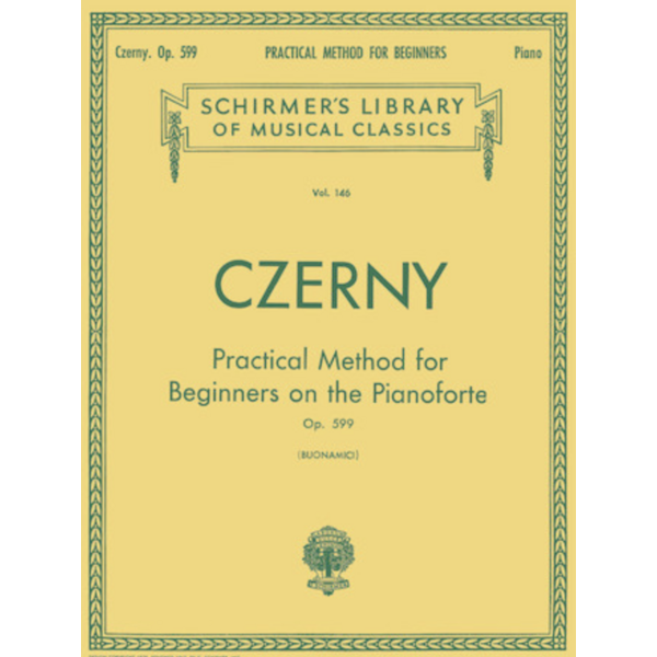 G. Schirmer, Inc. Czerny - Practical Method for Beginners, Op. 599
