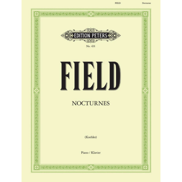 Edition Peters Field - Nocturnes (complete)