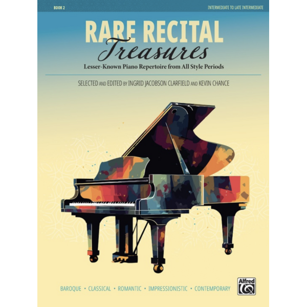 Alfred Rare Recital Treasures, Book 2
