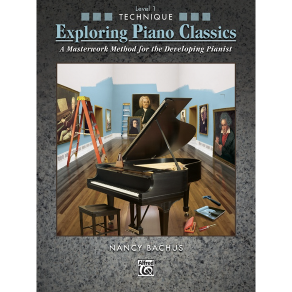 Alfred Exploring Piano Classics Technique, Level 1