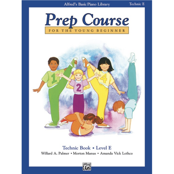 Alfred Music Alfred's Basic Piano Prep Course: Technic Book E