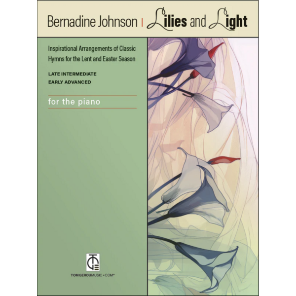 TOMGEROUMUSIC Johnson - Lilies & Light