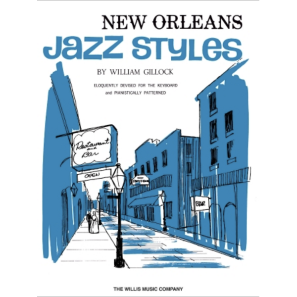 Willis Music New Orleans Jazz Styles