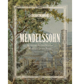Edition Peters Mendelssohn - Masterpieces for Piano