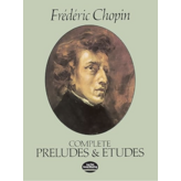 Dover Publications Chopin - Complete Preludes And Etudes For Solo Piano