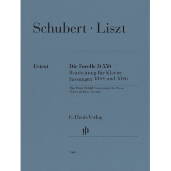 Henle Urtext Editions Schubert/Liszt - The Trout, D. 550
