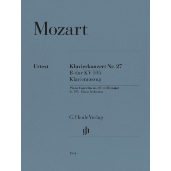 Henle Urtext Editions Mozart - Piano Concerto No. 27 in B-Flat Major, K. 595