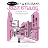 Willis Music More New Orleans Jazz Styles