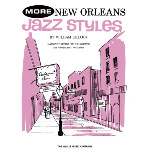 Willis Music More New Orleans Jazz Styles