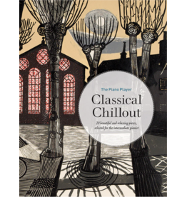 Faber Music The Piano Player: Classical Chillout
