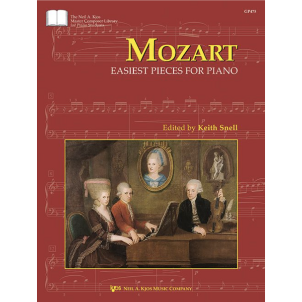 Kjos Mozart - Easiest Pieces for Piano (ed. Snell)