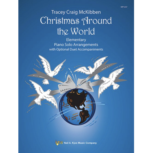 Kjos McKibben - Christmas Around the World