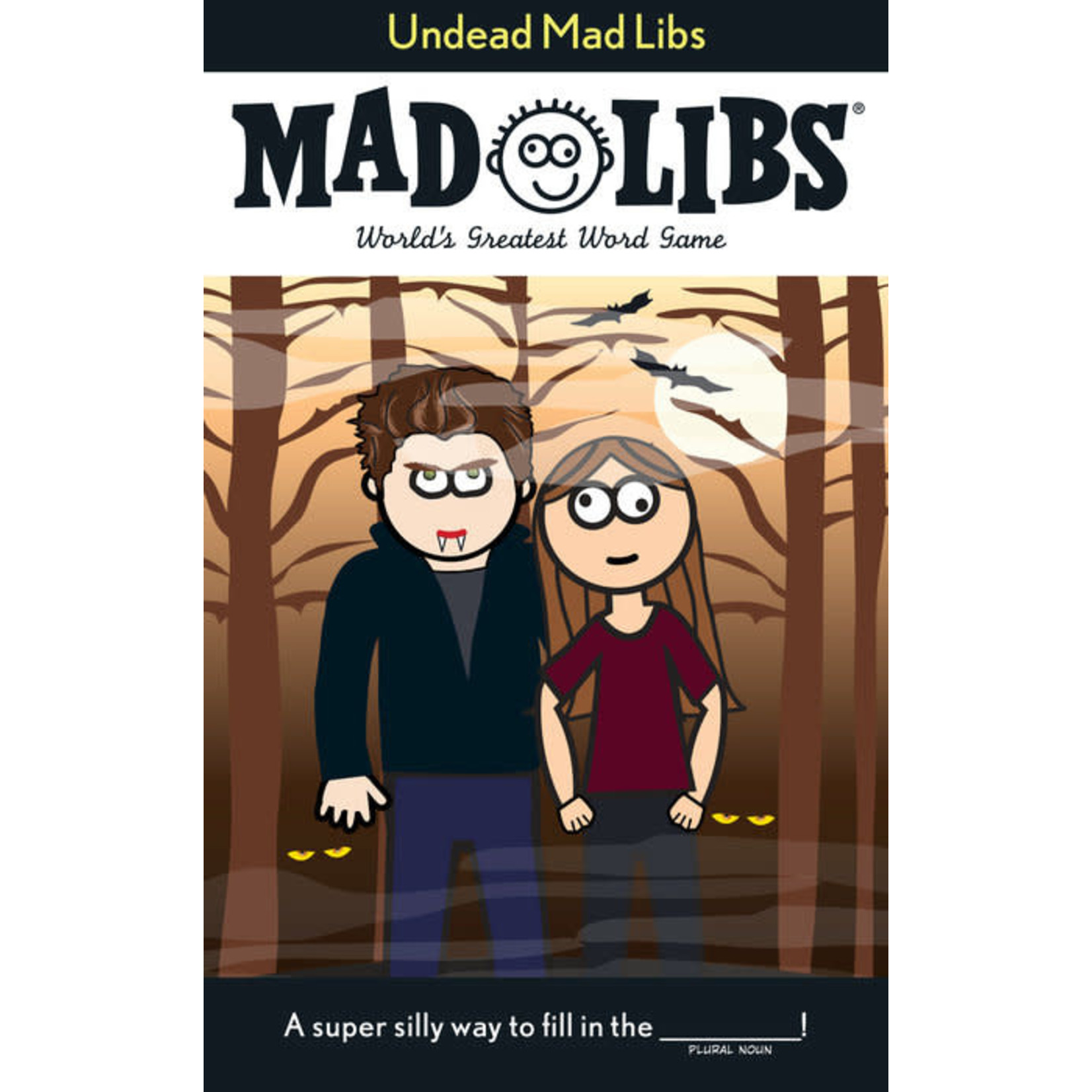 Mad Libs: Undead
