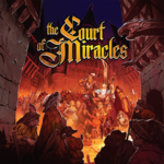Lucky Duck Games The Court of Miracles