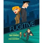 Fowers Games Fugitive