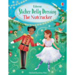 Usborne Sticker Book: Dolly Dressing - The Nutcracker