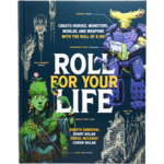 Roll for Your Life: Hardcover