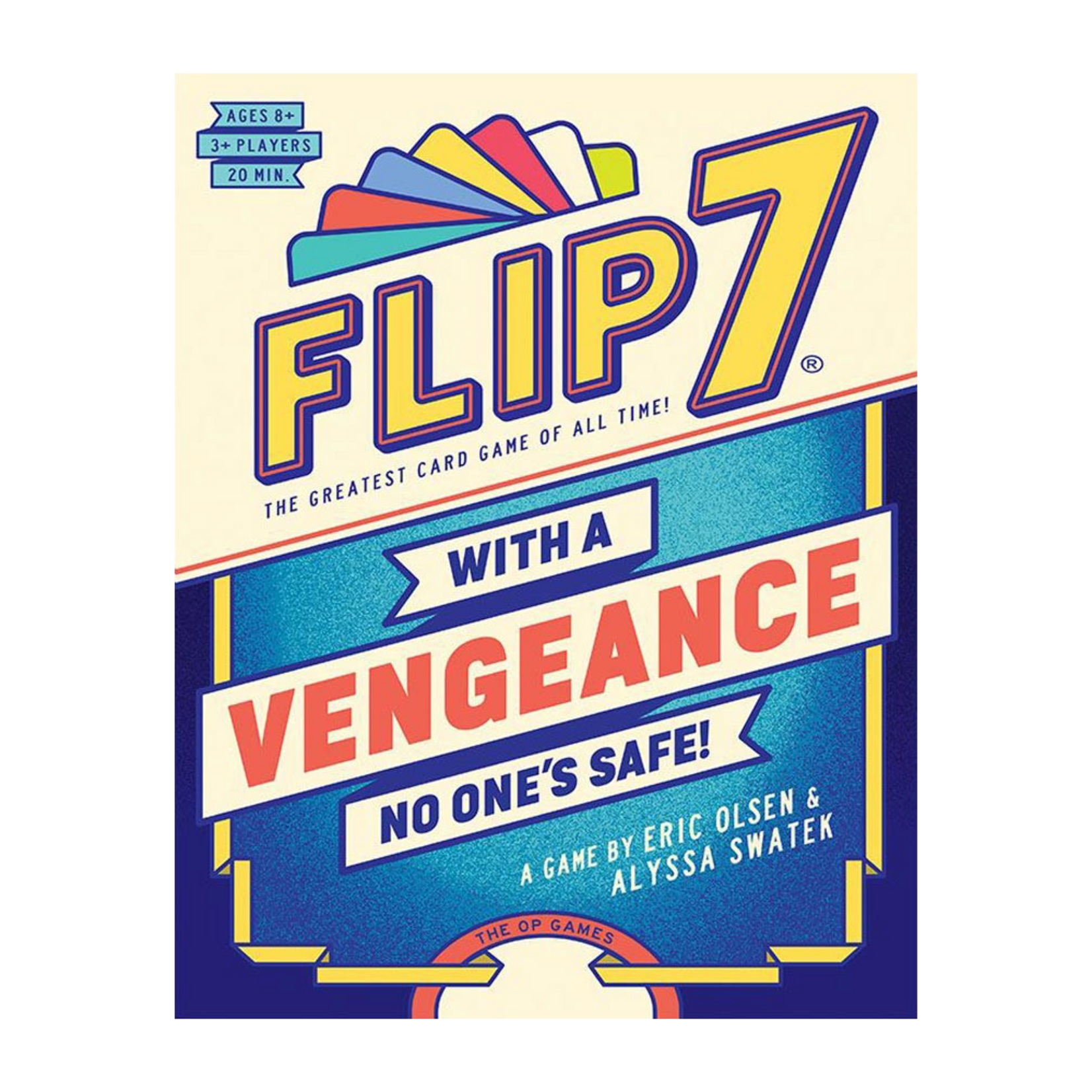 The Op Flip 7: With A Vengeance *PREORDER*